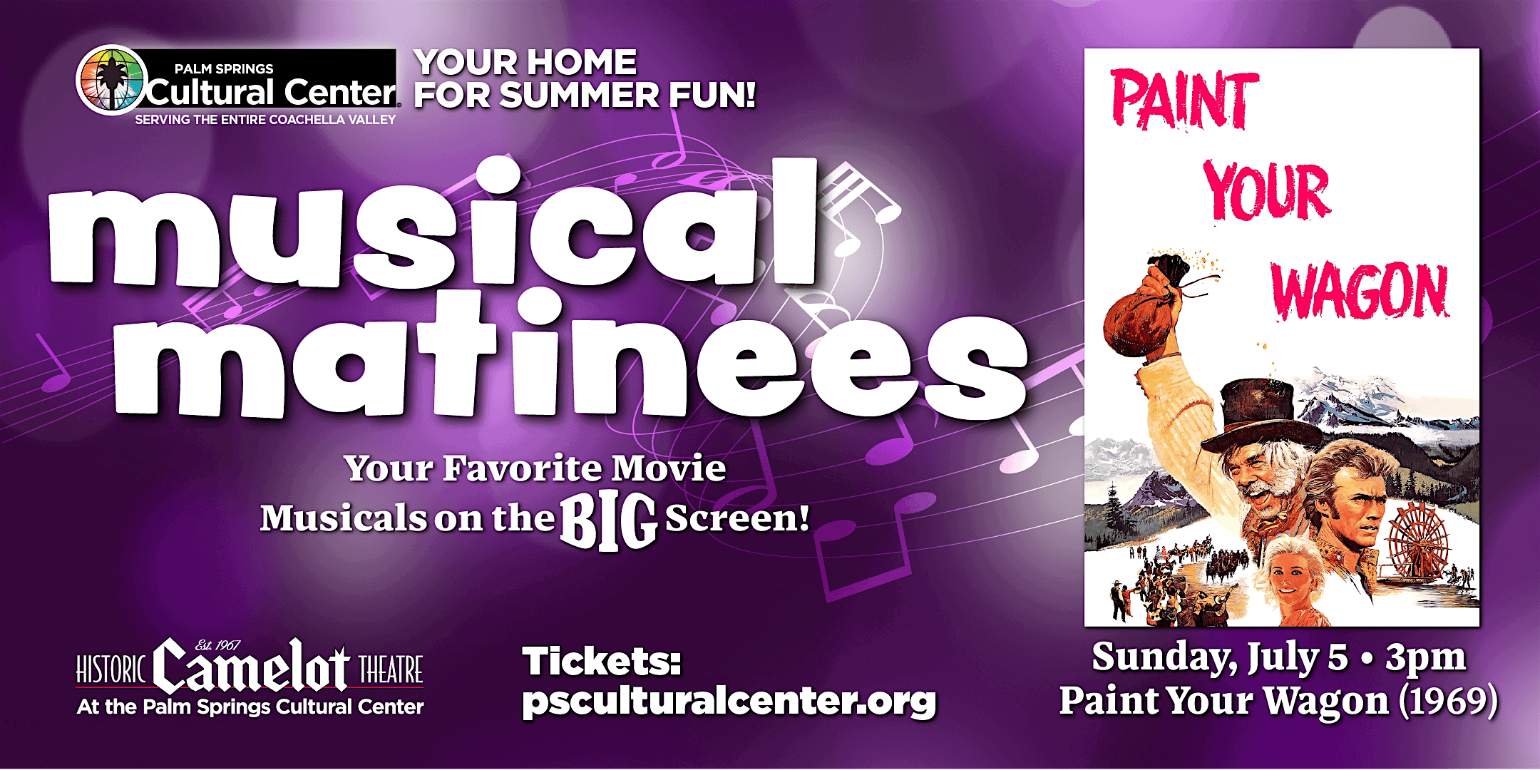 Musical Matinees: PAINT YOUR WAGON (1969) at Palm Springs Cultural Center – Palm Springs, CA