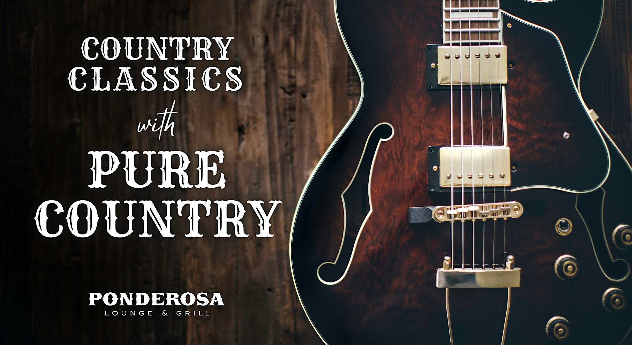 Country Classics with Pure Country at Ponderosa Lounge & Grill – Portland, OR