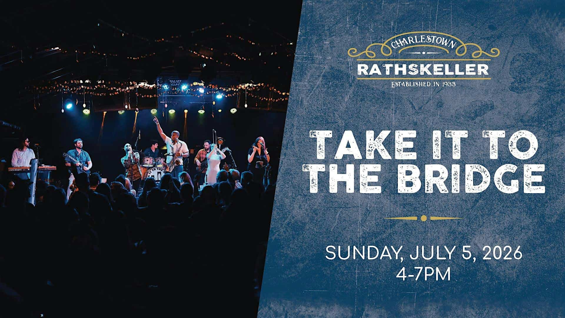 Take It To The Bridge at the Charlestown Rathskeller 2026 at The Charlestown Rathskeller – Charlestown, RI
