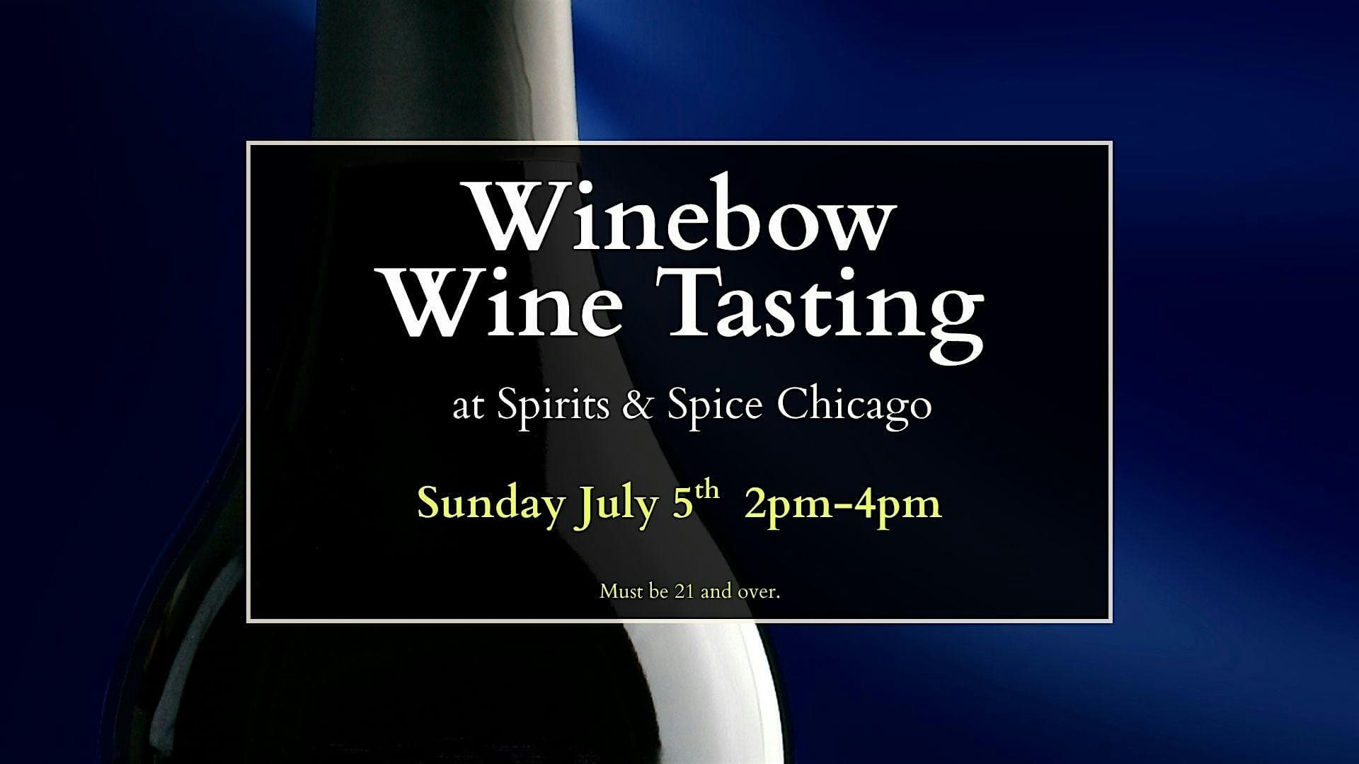 Summer Wine Tasting with Winebow Importers at Spirits & Spice Chicago at Spirits & Spice Chicago – Chicago, IL