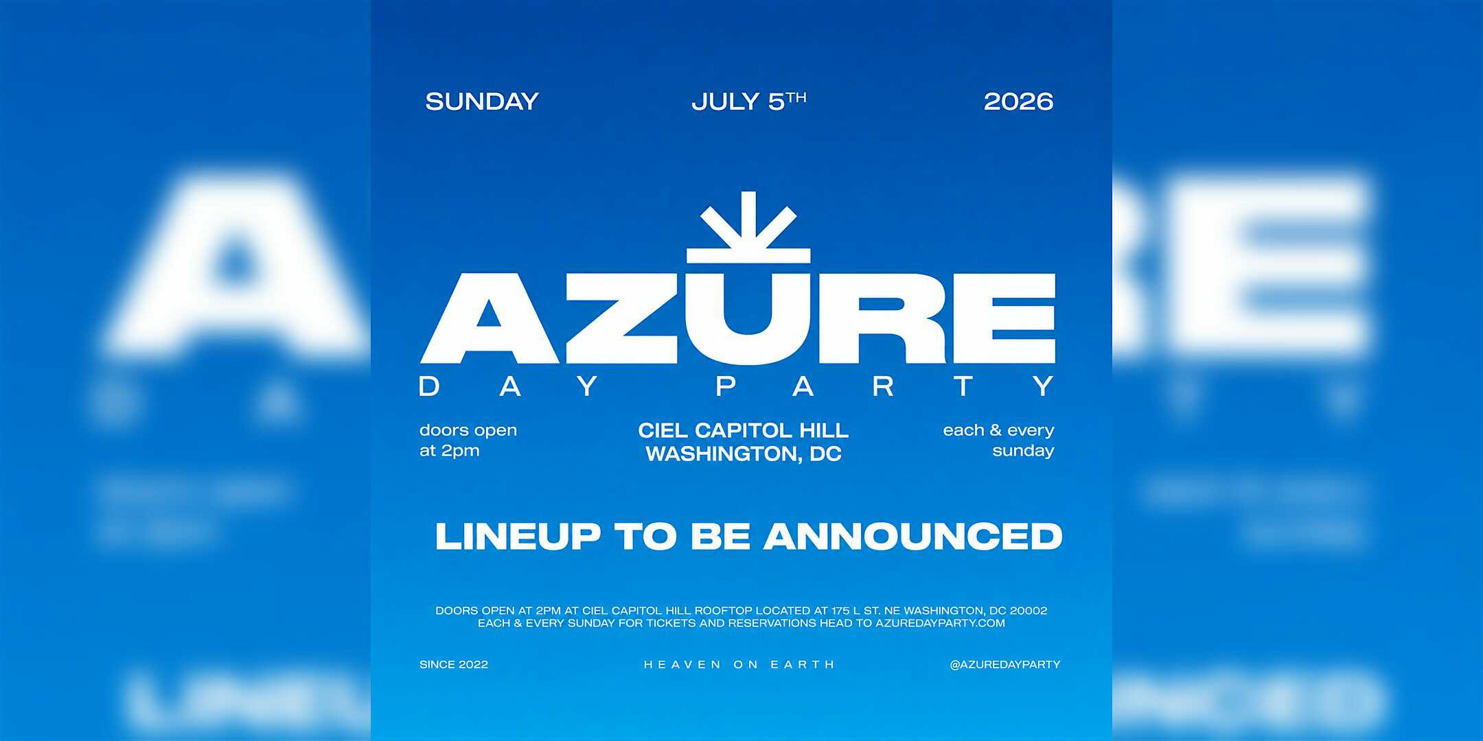 AZURE Day Party DC 7/5 w/DREYA V at Ciel Capitol Hill – Washington, DC