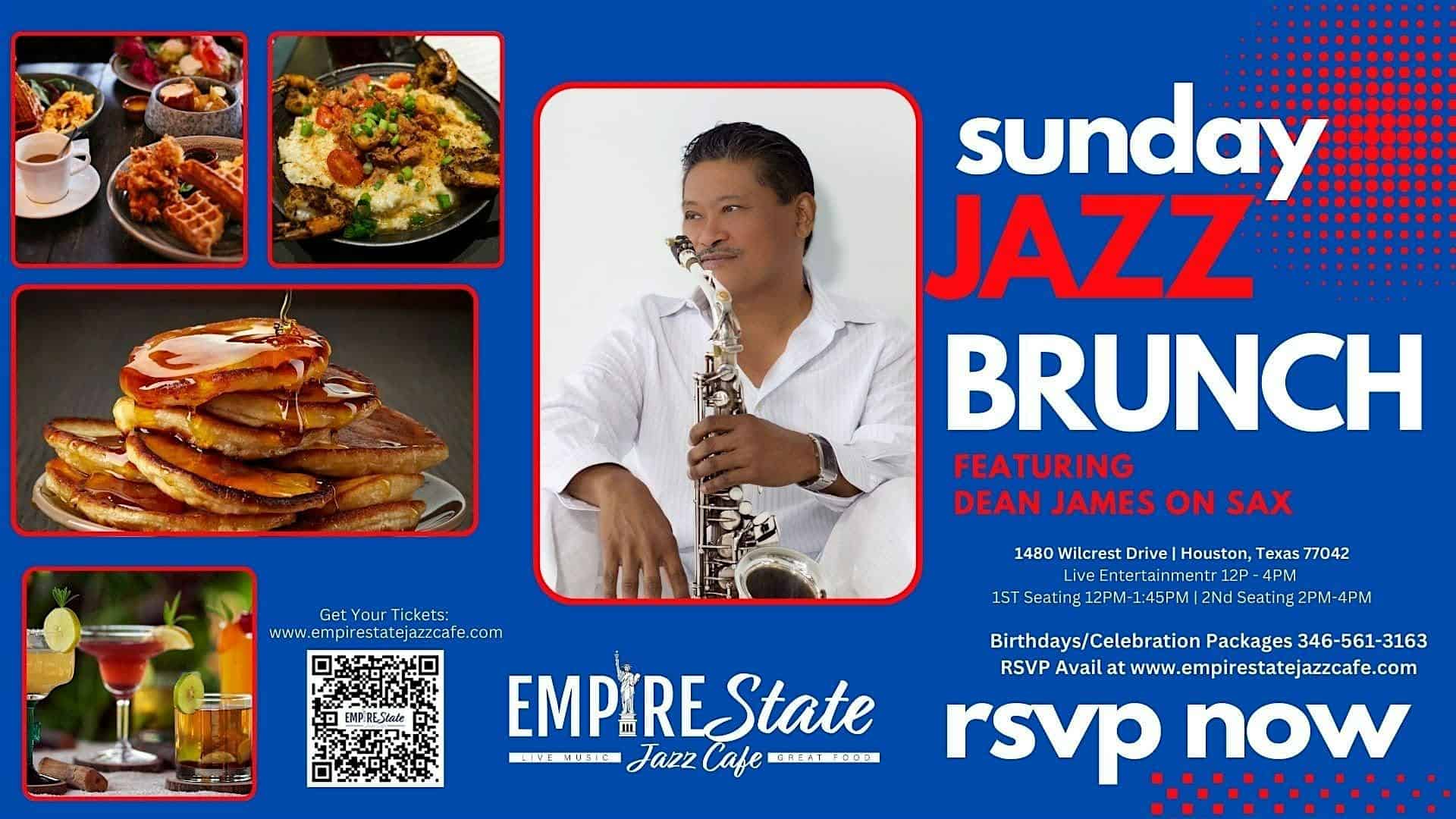 Sunday Jazz Brunch w/ Dean James (2pm Seating) at Empire State Jazz Cafe – Houston, TX