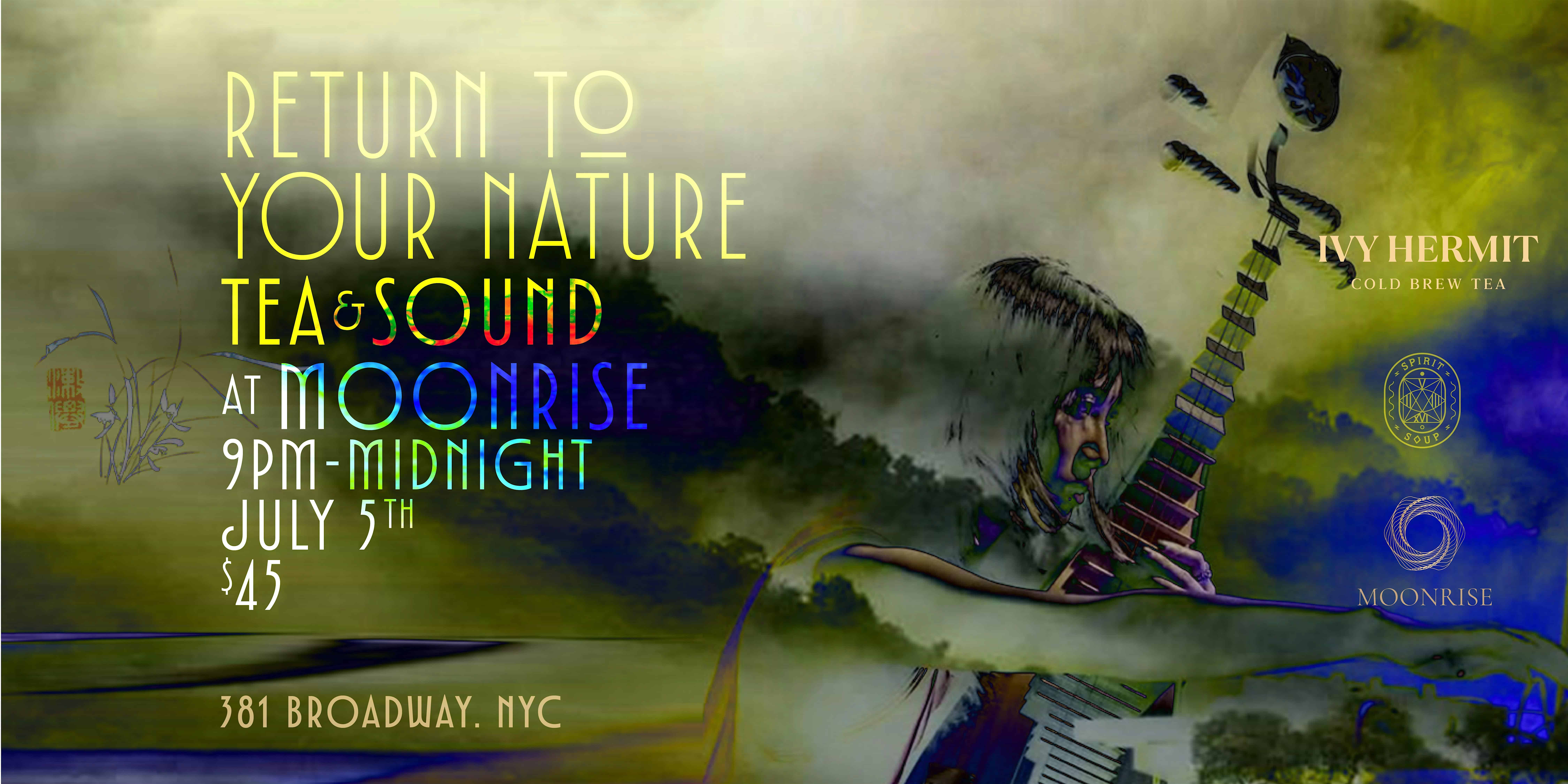 Tea & Sound at Moonrise – New York, NY