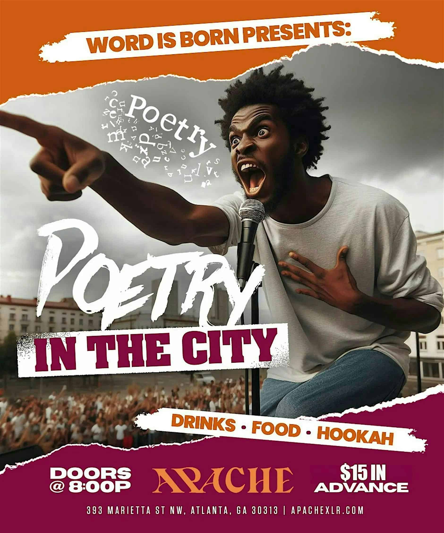 Poetry In The City: Live Poetry Open Mic Night in Atlanta at 393 Marietta St NW – Atlanta, GA