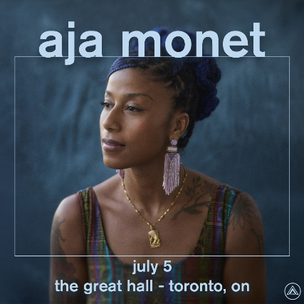 aja monet at The Great Hall – Toronto, Canada