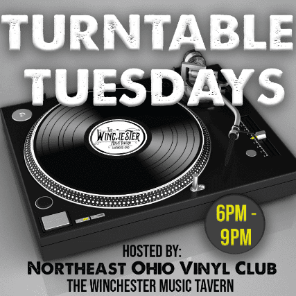 Turntable Tuesdays at The Winchester at The Winchester – Lakewood, OH