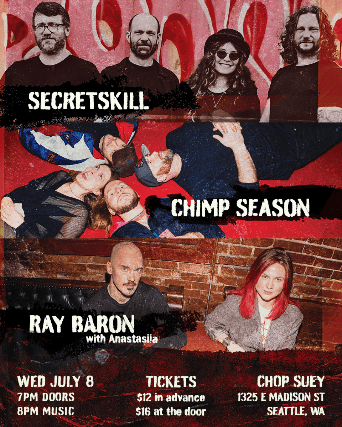 Secretskill, Chimp Season, Ray Baron with Anastasiia at Chop Suey – Seattle, WA