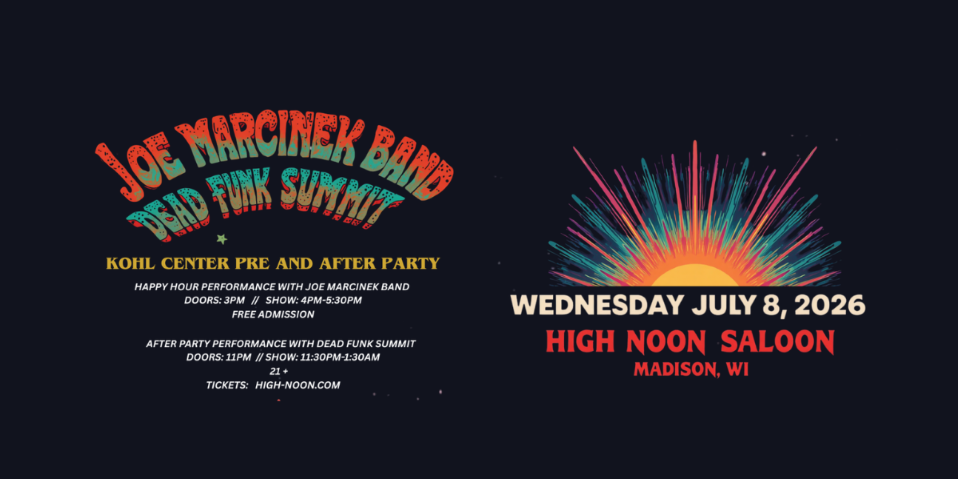 Dead Funk Summit – Kohl Center After Party (Ages 21+) at High Noon Saloon – Madison, WI