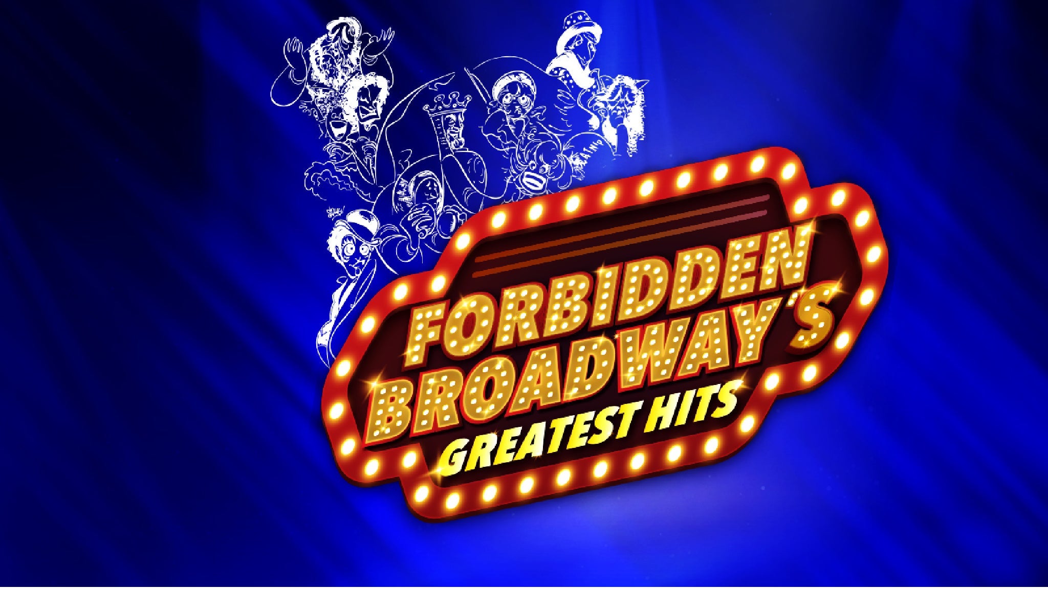 MTU BROADWAY AT THE PLAZA- FORBIDDEN BROADWAY at Plaza Theatre – Palm Springs, CA