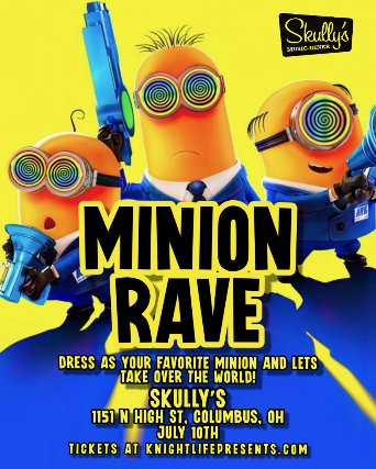 Minion Rave at Skully’s Music Diner – Columbus, OH