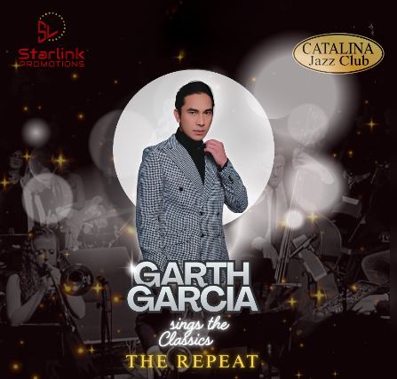 GARTH GARCIA sings THE CLASSICS (Filipino-American Singer, Songwriter, and Producer) at Catalina Jazz Club – Hollywood, CA