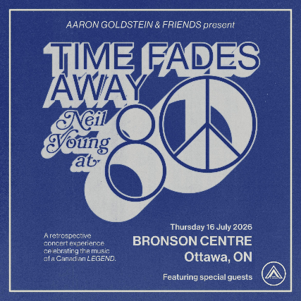 Time Fades Away: NY @ 80 at The Bronson – Ottawa, Canada