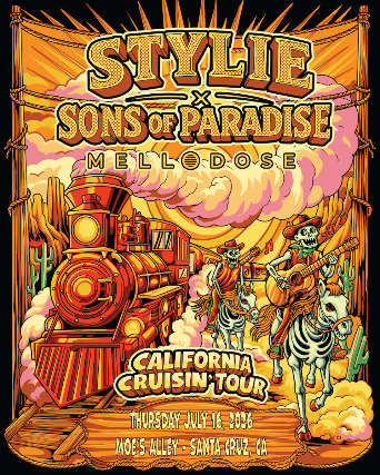 Stylie x Sons of Paradise at Moe’s Alley – Santa Cruz, CA