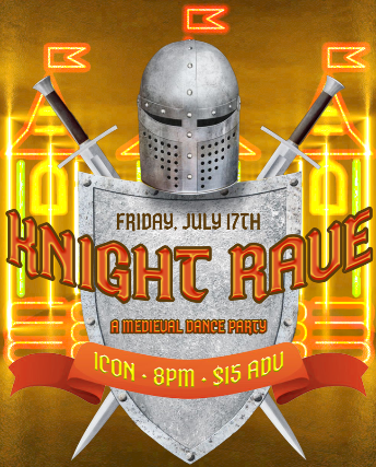 Knight Rave: A Medieval Dance Party at Icon Events & Dada Gastropub – Sioux Falls, SD