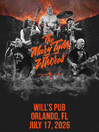 The Mary Tyler Whores in Orlando at Will’s Pub – Orlando, FL