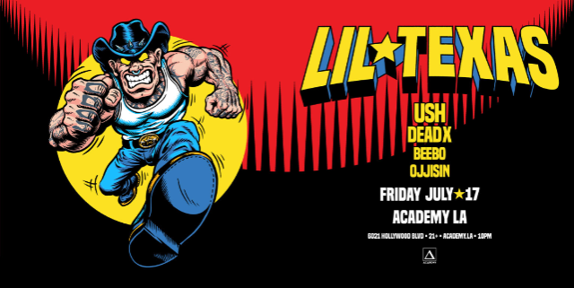 Lil Texas at Academy LA – Los Angeles, CA