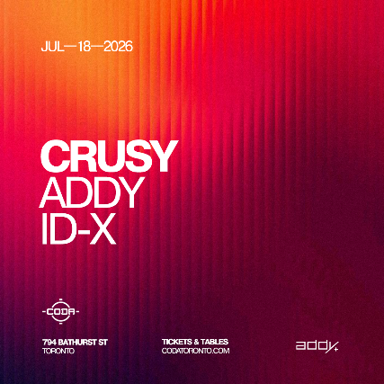 Crusy at CODA – Toronto, Canada