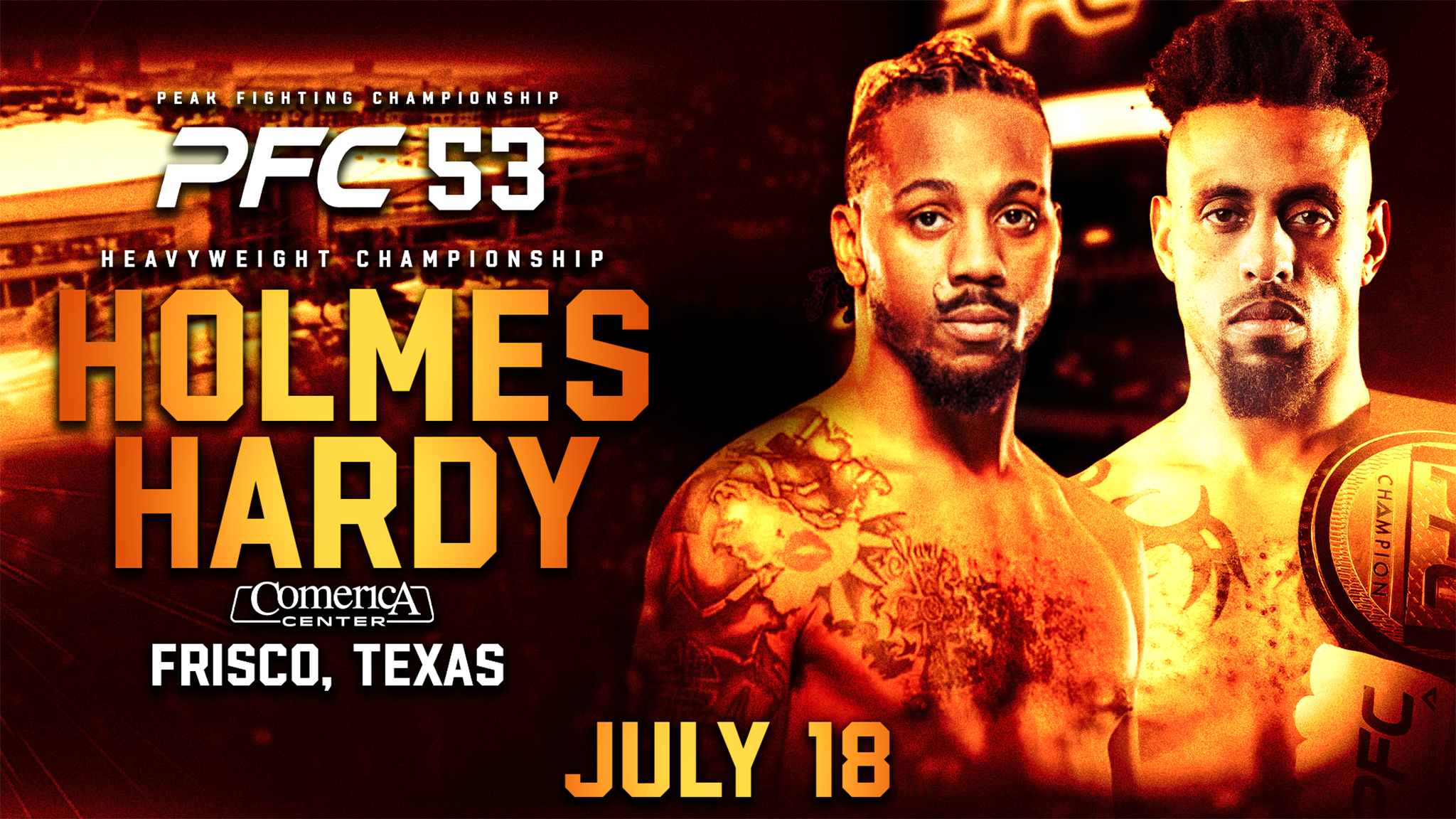 PFC 53 at Comerica Center – Frisco, TX