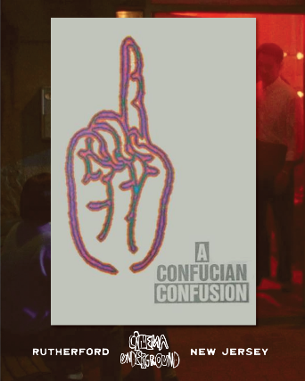 A Confucian Confusion (1994) at Williams Center – Cinema Underground – Rutherford – Rutherford, NJ