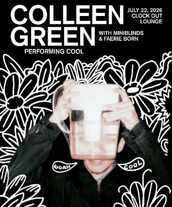 Clock-Out Lounge Presents: Colleen Green w/ Mini Blinds, Faerie Born at Clock-Out Lounge – Seattle, WA