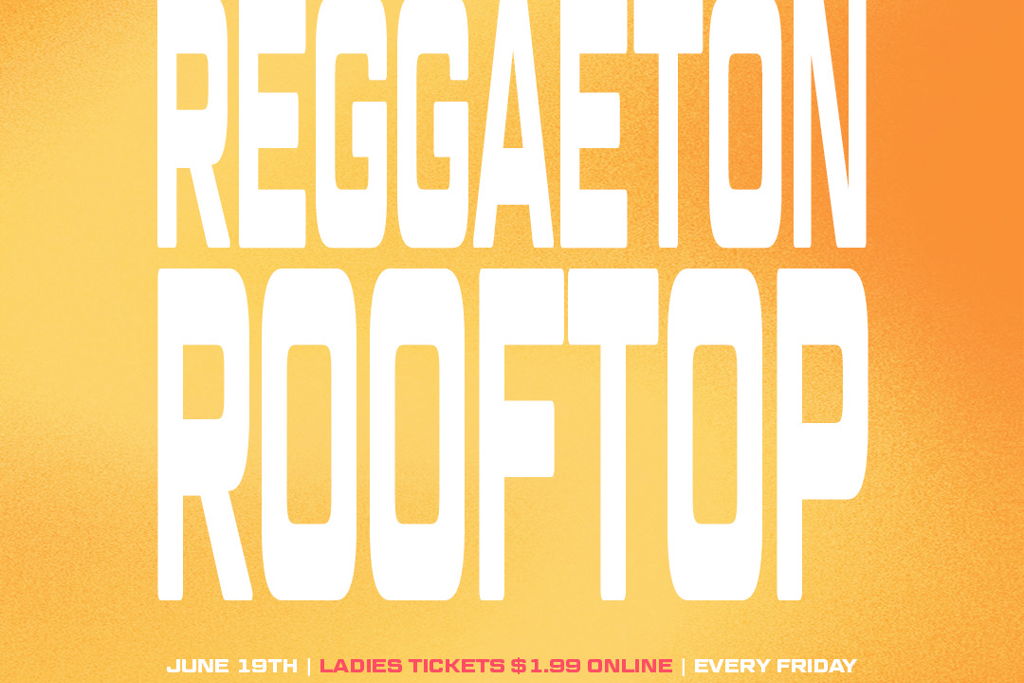Reggaeton Rooftop Friday at – Manhattan, NY