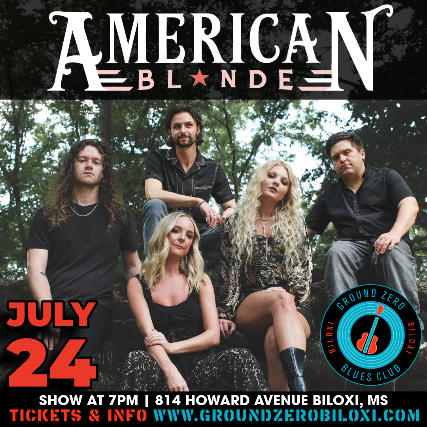 American Blonde at Ground Zero Blues Club Biloxi – Biloxi, MS