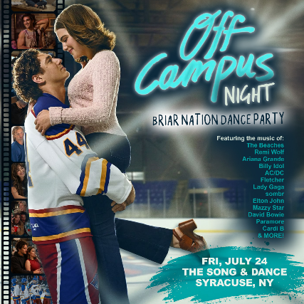 OFF CAMPUS NIGHT – A Briar Nation Dance Party at The Song & Dance – Syracuse, NY