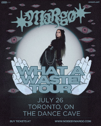 margø – What A Waste Tour at The Dance Cave – Toronto, Canada