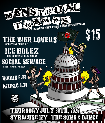 Menstrual Tramps at The Song & Dance – Syracuse, NY