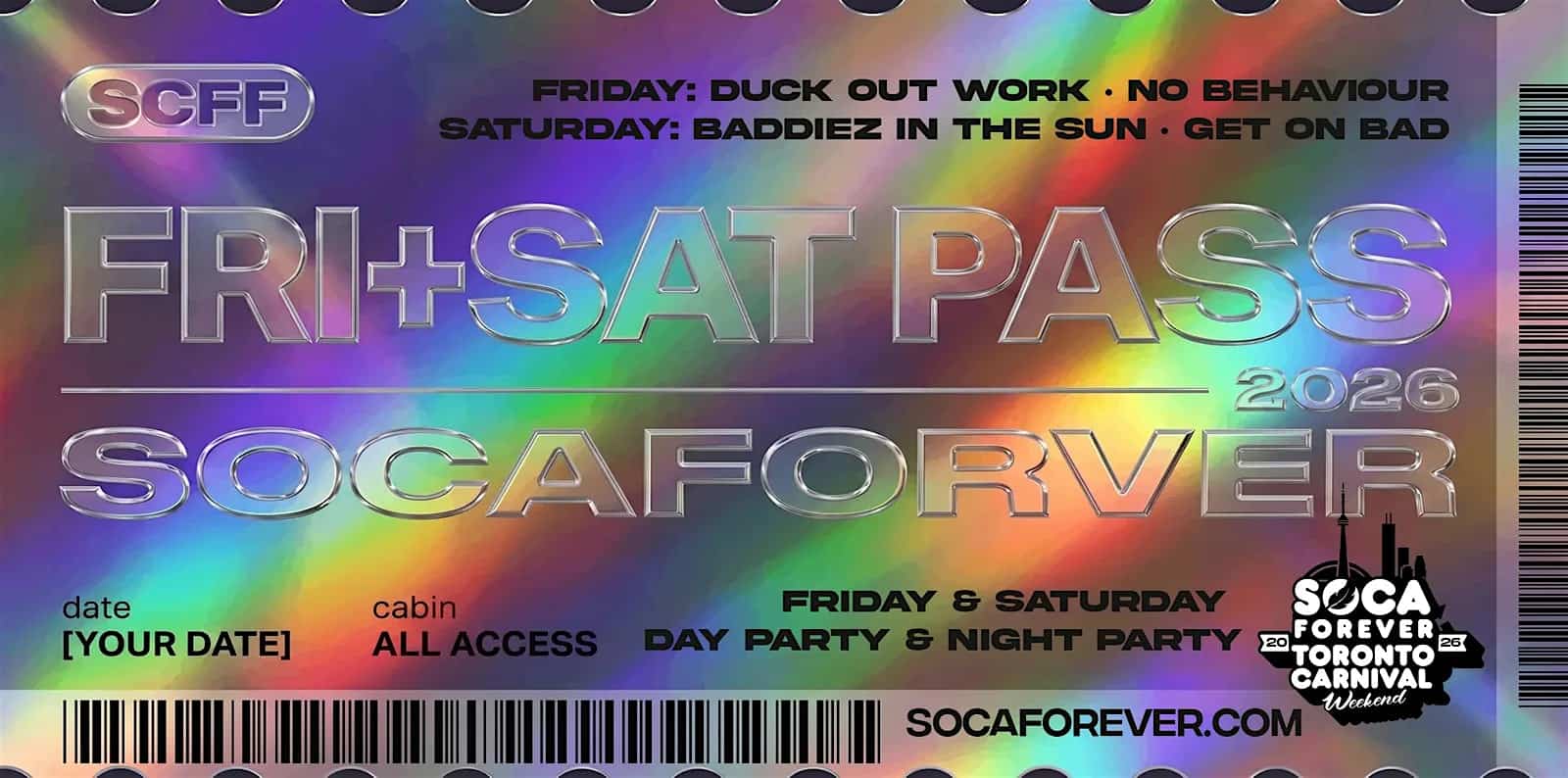 Soca Forever · Caribana 2026 Toronto · Fri + Sat Pass · 4 Fetes at 627 King St W – Toronto, Canada