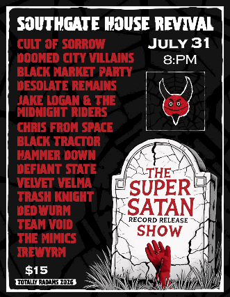 The Super Satan Record Release Show at The Southgate House Revival – Newport, KY