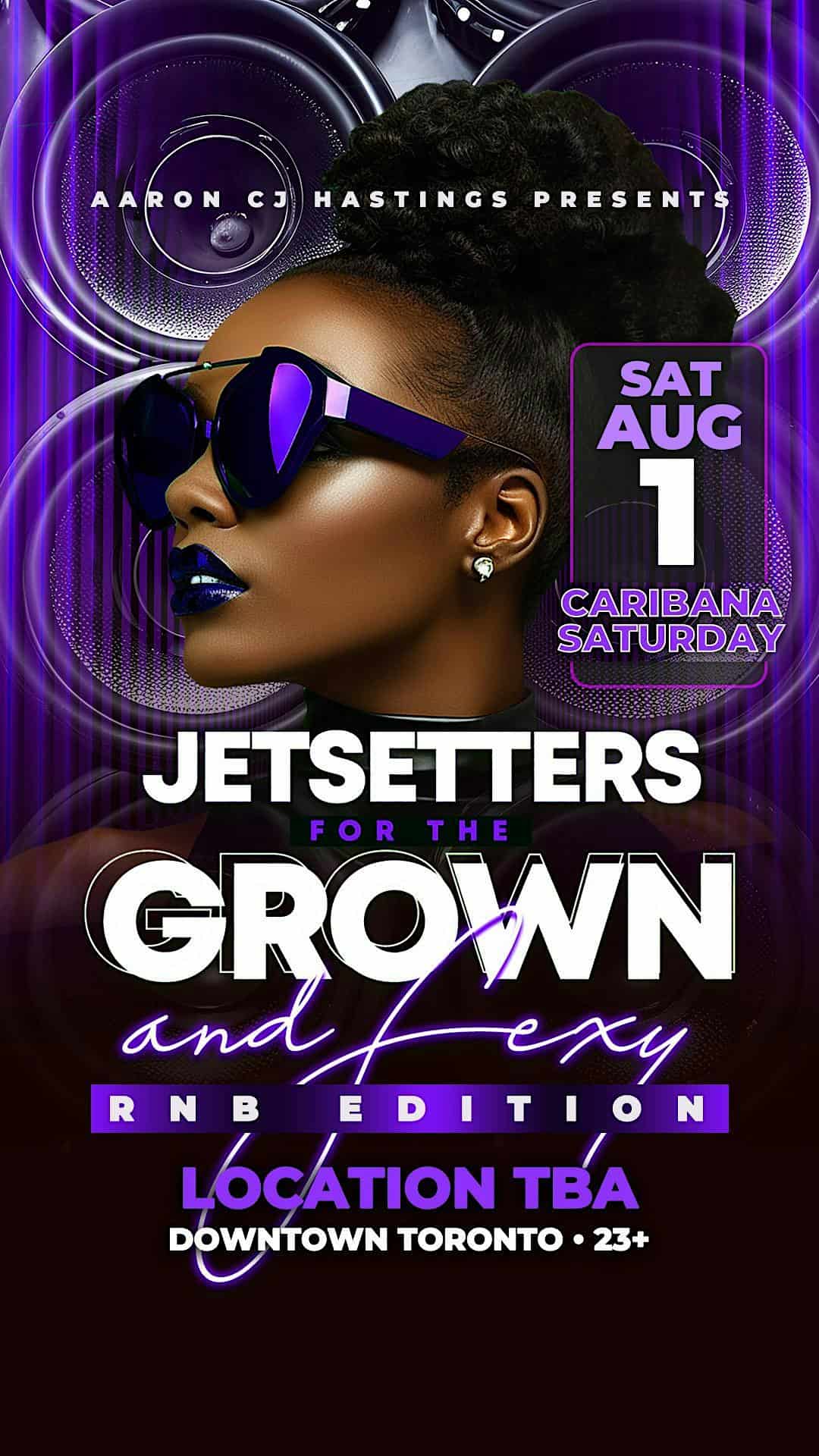 JETSETTERS FOR THE GROWN AND SEXY RNB EDITION CARIBANA at Miss Ivy – Toronto, Canada