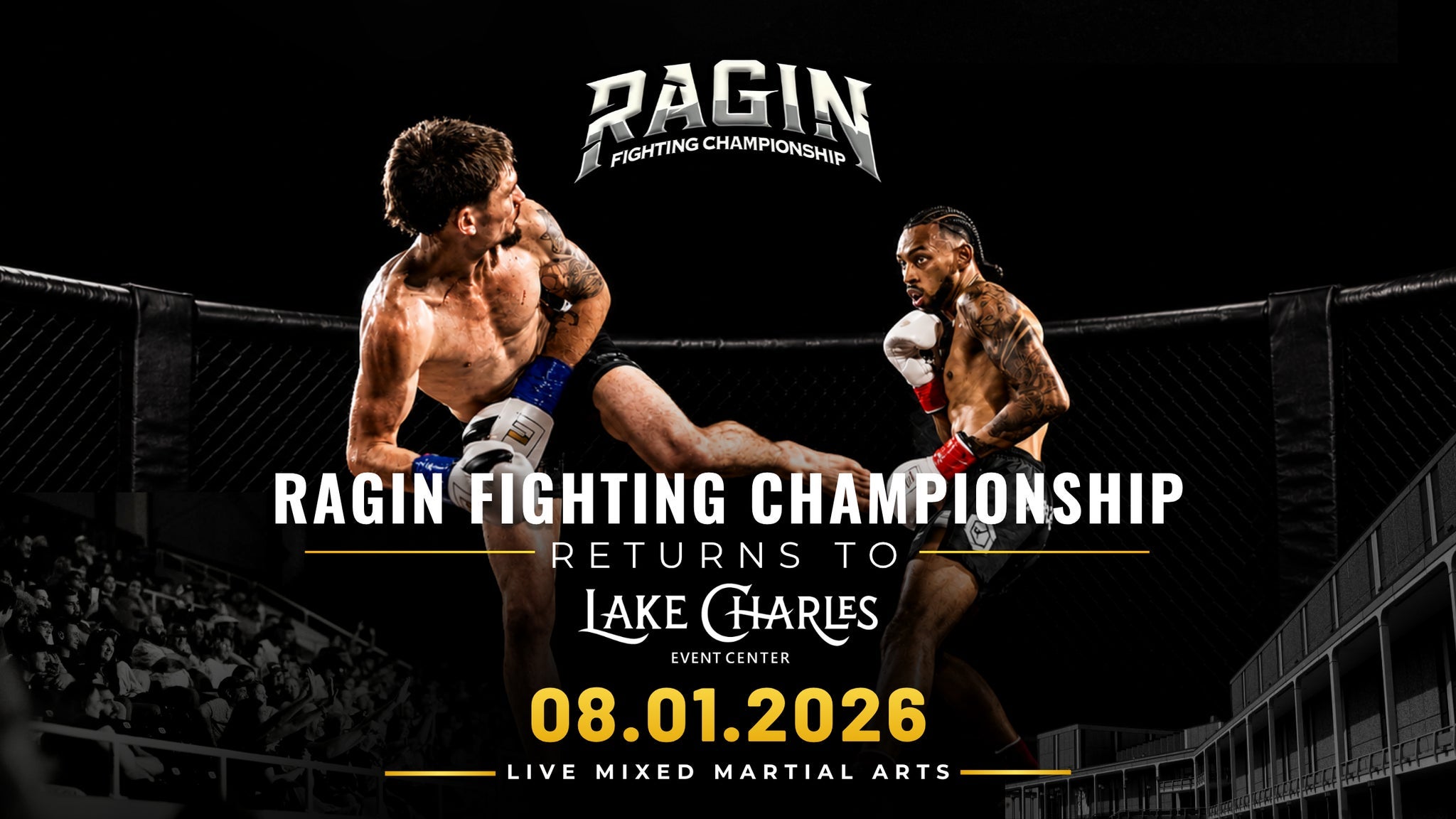 Ragin Fighting Championship 2026 at Lake Charles Event Center – Lake Charles, LA