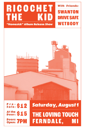 Ricochet The Kid, Swanton, Drive Safe, Wetbody at The Loving Touch – Ferndale, MI