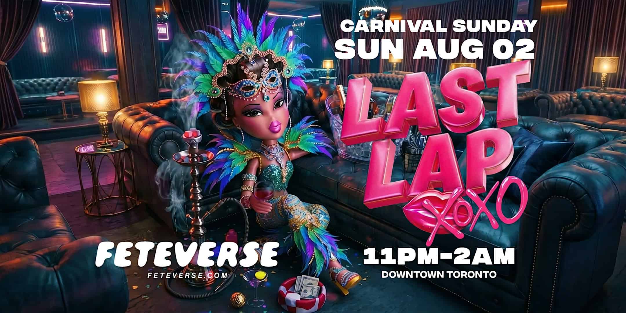 Last Lap | Caribana 2026 Toronto Sunday Night Party | Sunday, Aug 2 at TBA – Toronto, Canada