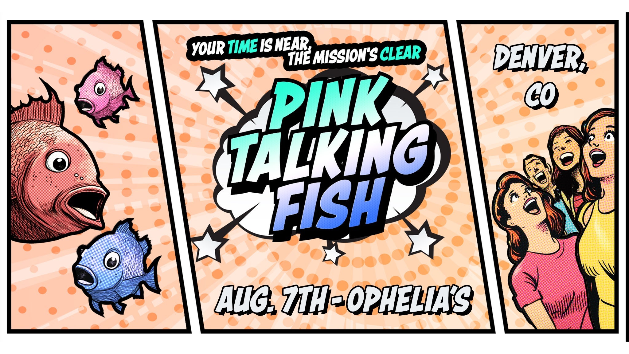 Pink Talking Fish at Ophelia’s Electric Soapbox – Denver, CO