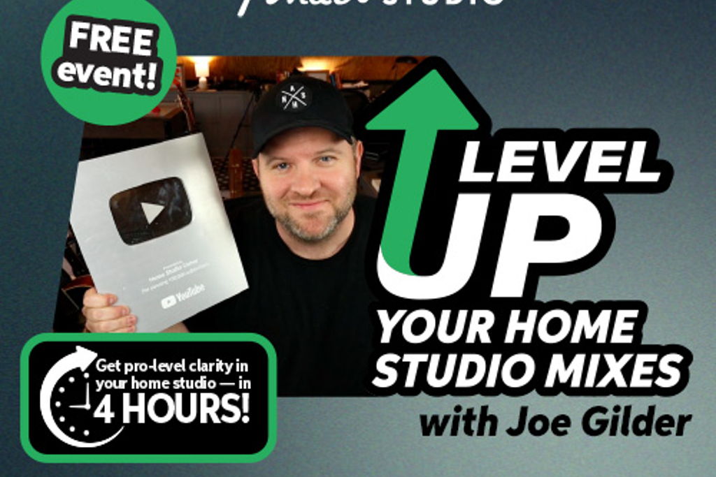 Level Up Your Home Studio Mixes with Joe Gilder at Sweetwater Performance Theatre – Fort Wayne, IN