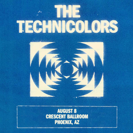 THE TECHNICOLORS at Crescent Ballroom – Phoenix, AZ