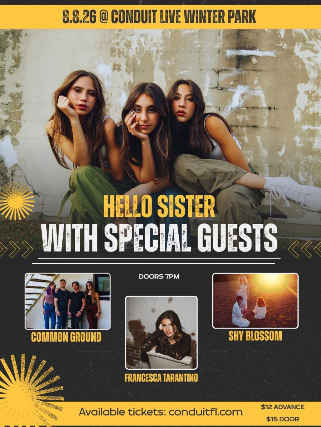 Hello Sister, Common Ground, Francesca Tarantino, and Shy Blossom at Conduit – Winter Park, FL