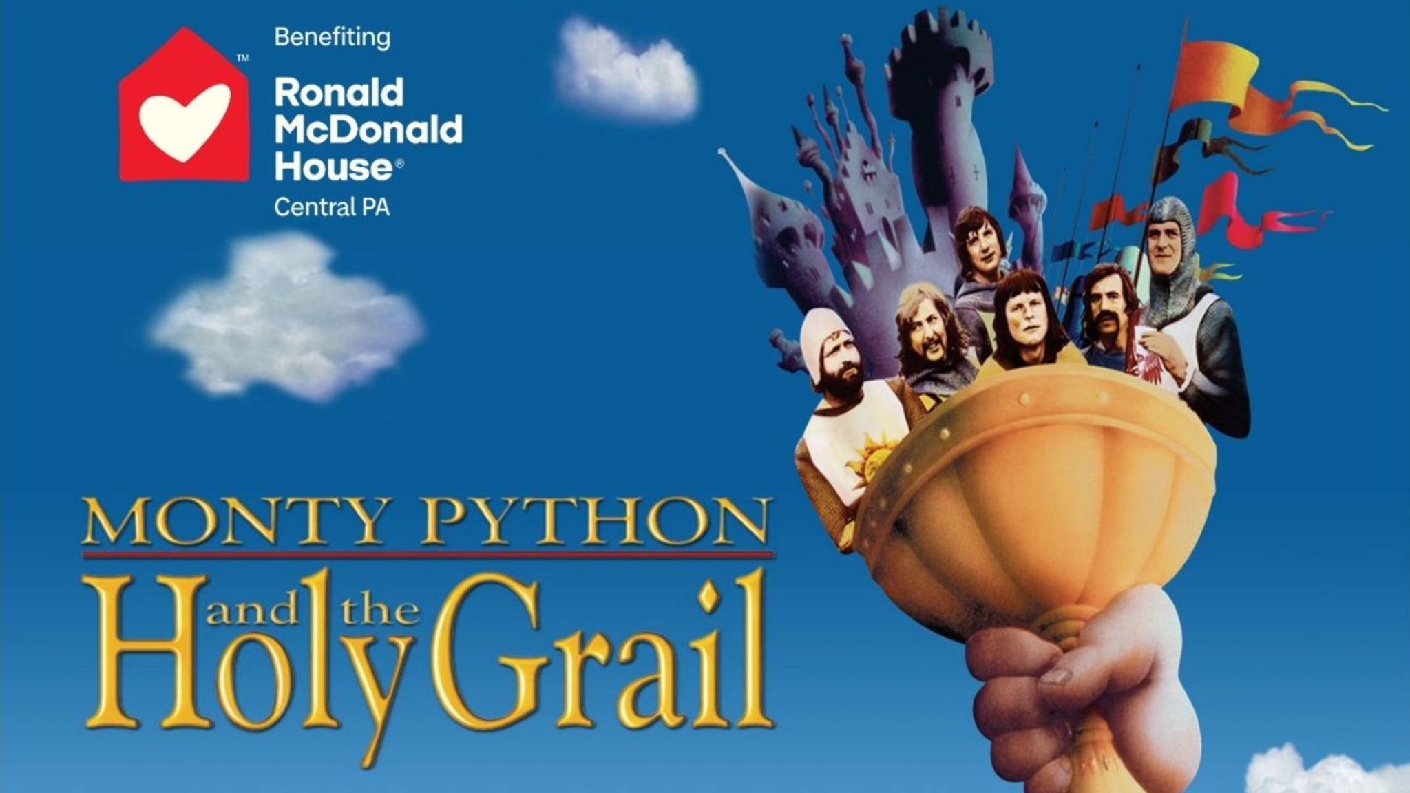 Monty Python & the Holy Grail to benefit RMHC of Central PA at Mickey’s Black Box – Lititz, PA