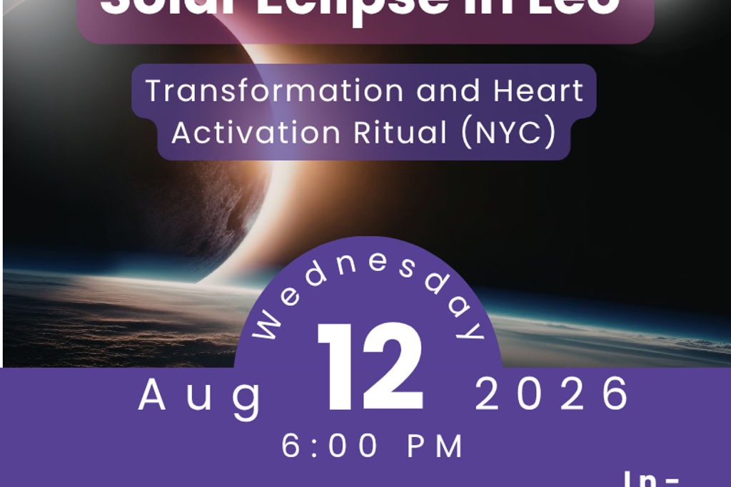 New Moon Total Solar Eclipse in Leo Astro Workshop at – Manhattan, NY