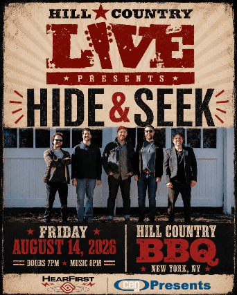 Hide & Seek w/ special guests TBA at Hill Country Live – New York, NY