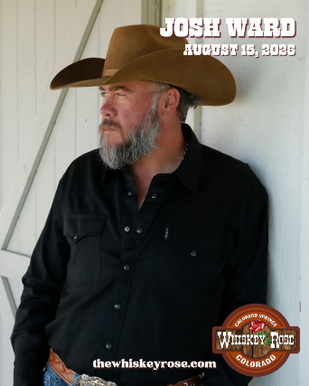 Josh Ward at Whiskey Rose – Colorado Springs, CO