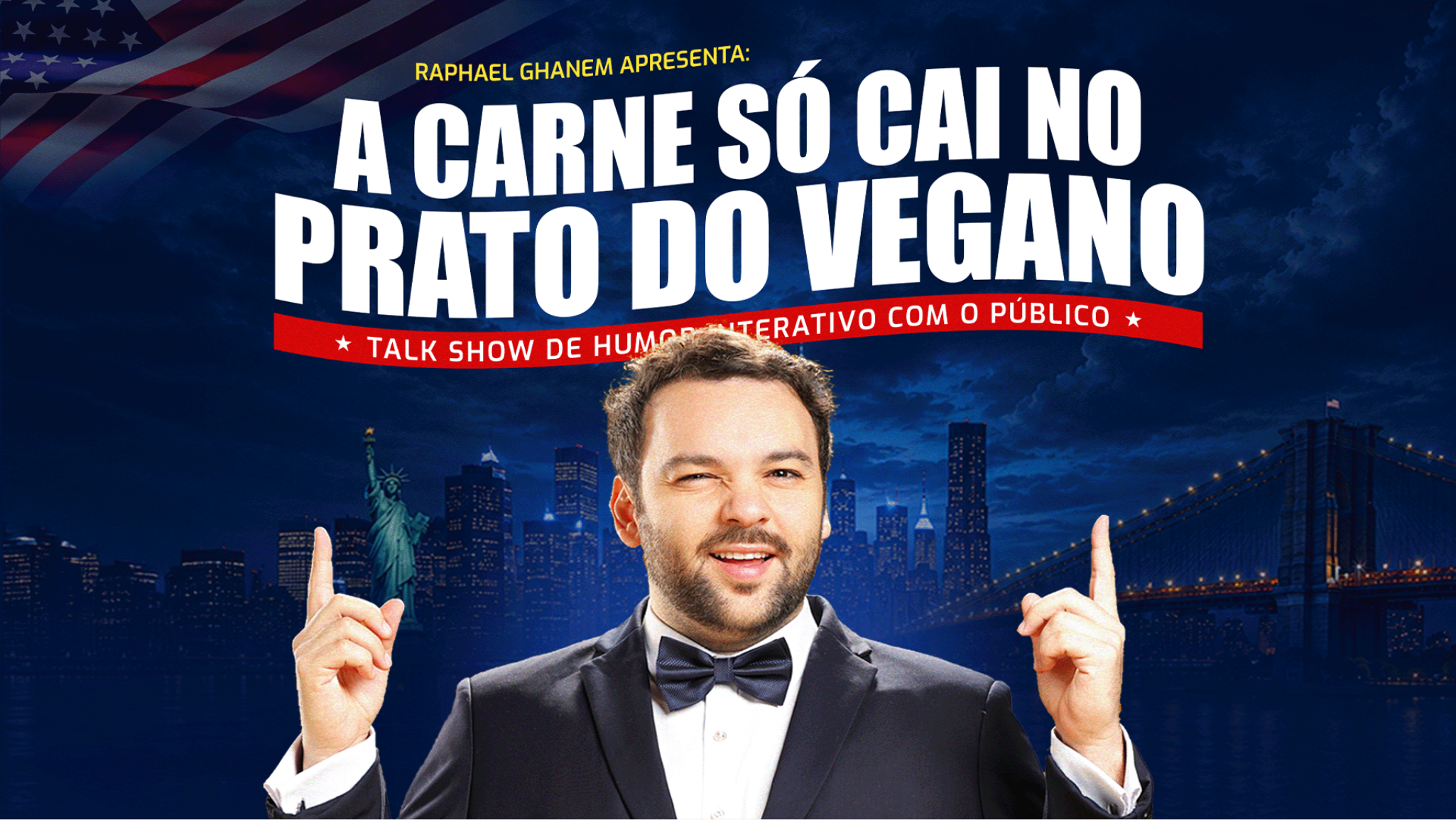 RAPHAEL GHANEM ? A CARNE SÓ CAI NO PRATO DO VEGANO at The Regent Theater – Los Angeles, CA