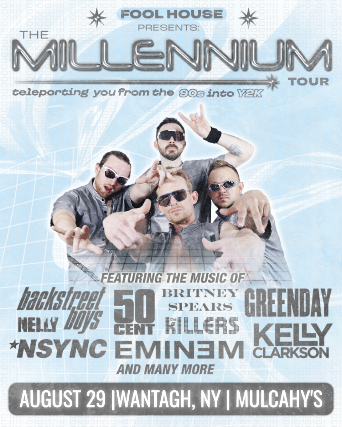 Fool House – The Ultimate 90’s Party The Millennium Tour at Mulcahy’s – Wantagh, NY