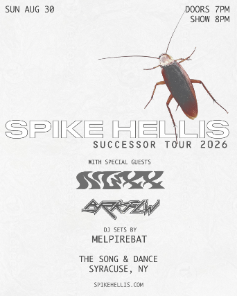 Spike Hellis & Nuxx at The Song & Dance – Syracuse, NY