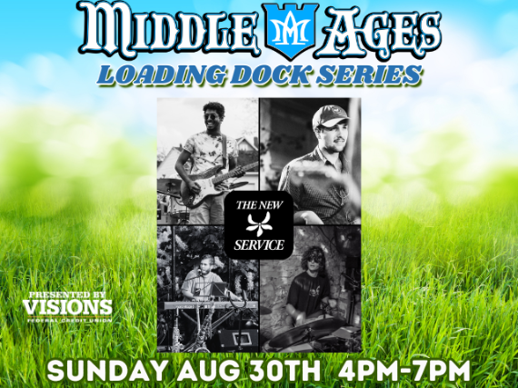 The New Service – Loading Dock Series at Middle Ages Loading Dock – Syracuse, NY