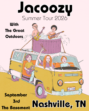 Jacoozy w/ Great Outdoors at The Basement – Nashville, TN