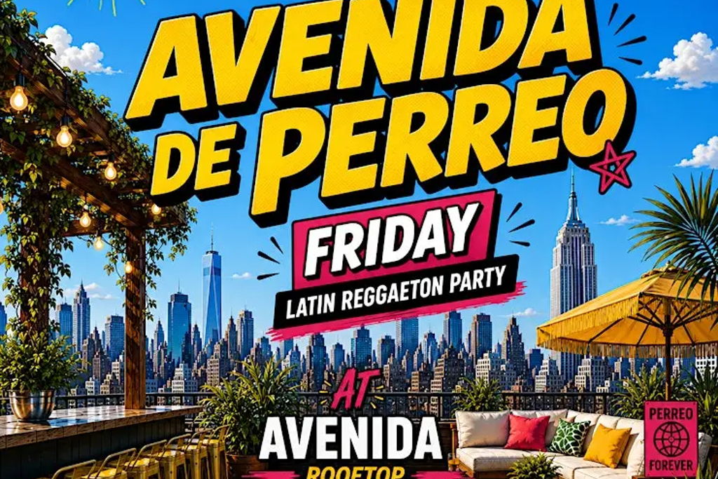 #1 PERREO AVENIDA – Latin Reggaeton Rooftop Party at – New York City, NY