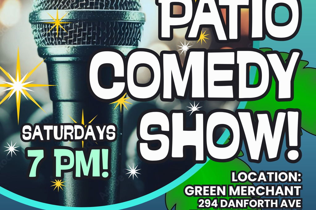 Patio Comedy at – Toronto, Canada